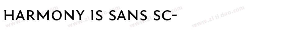 harmony is sans sc字体转换